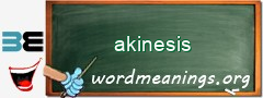 WordMeaning blackboard for akinesis